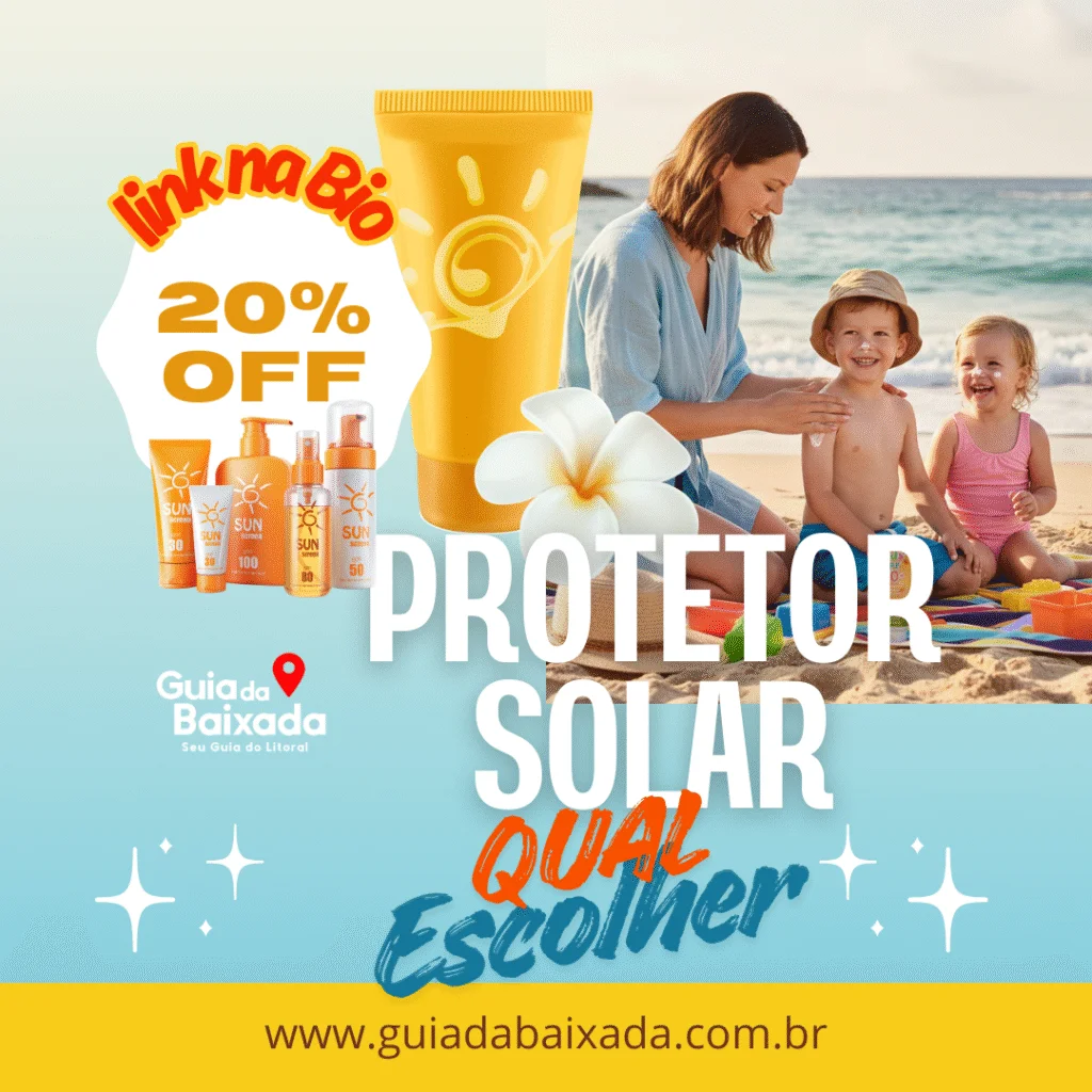 Protetor Solar - Como não errar na hora da escolha