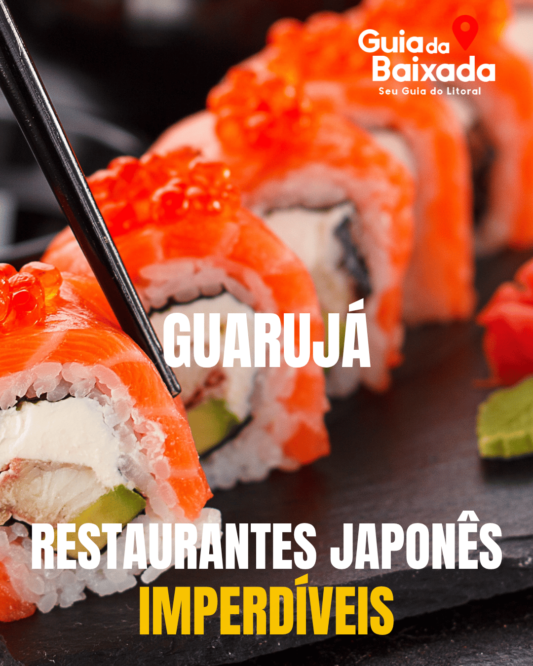 🍣 O Guia Definitivo: 10 Experiências de Culinária Japonesa que Você Precisa Viver no Guarujá